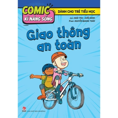 Truyện Tranh Kĩ Năng Sống Ăn Uống, Giao Thông An Toàn NXB Kim Đồng 45.000₫