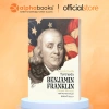 Tự Truyện Benjamin Franklin - Cuốn Sách Cổ Điển Về Thành Công, Giá Ưu Đãi 87.200₫