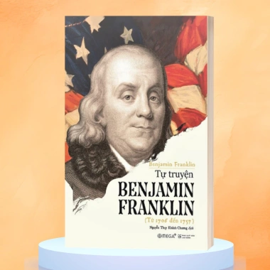 Tự Truyện Benjamin Franklin - Cuốn Sách Cổ Điển Về Thành Công, Giá Ưu Đãi 87.200₫