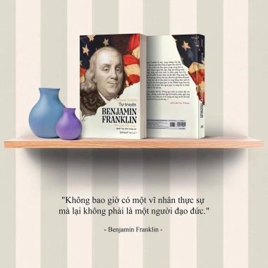 Tự Truyện Benjamin Franklin - Cuốn Sách Cổ Điển Về Thành Công, Giá Ưu Đãi 87.200₫