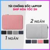 Túi Chống Sốc Laptop & MacBook, Chống Thấm, Siêu Mỏng 13-15.6 inch - 95.900₫