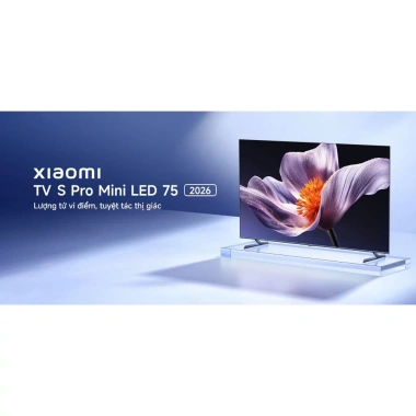 TV Xiaomi TV S Pro Mini LED 75 2.026 Chính Hãng - Giảm còn 25,64 triệu, BH 2 năm 2 TV Xiaomi TV S Pro Mini LED 75 2.026 Chính Hãng - Giảm còn 25,64 triệu, BH 2 năm 2