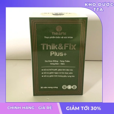 Viên nang Thik&Fix Plus+ 30 viên - Giảm rụng tóc, tóc dày đen mượt, chỉ 690.000đ