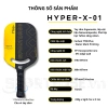 Vợt Pickleball Sportbase Hyper-X-01 Carbon T700 Plus mặt nhám tăng xoáy - Công thủ chuyên nghiệp, giá ưu đãi 2.49 triệu 5
