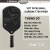 Vợt Pickleball T700 Carbon 16MM Bề Mặt Mờ Siêu Nhẹ, Sợi Nóng Pro, Giá 651.000₫ 3