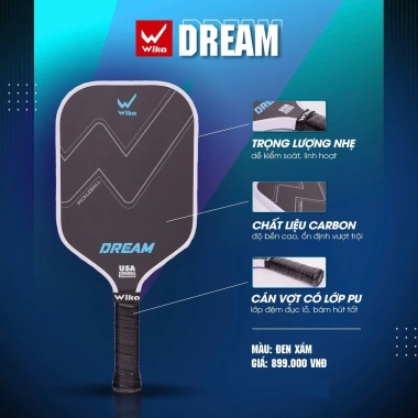 Vợt Pickleball Wika DREAM chính hãng - Carbon T-700, độ nhám chuẩn, tăng ma sát, giá ưu đãi 595.000₫