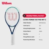 Wilson Ultra Power 100 Vợt Tennis Công suất mạnh nhẹ độ bám cao giảm giá 3.999.000đ 6