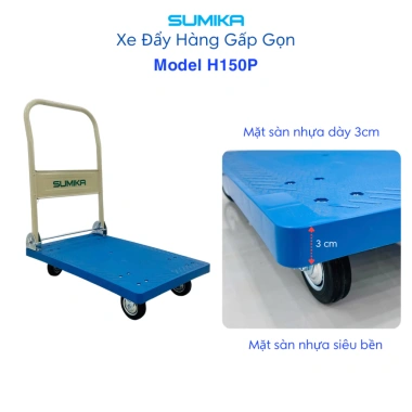 Xe Đẩy Hàng SUMIKA H150/H150P/H300 – Gấp gọn, dùng cho sàn nhựa & thép, tiện lợi, giá 765.000 VND
