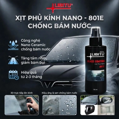 Xịt Phủ Kính LIBITU 801E Chống Bám Nước Đánh Bay Màng Dầu 79k Tặng Khăn 2