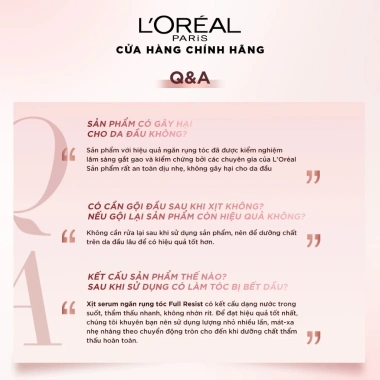 Xịt serum L'Oreal Full Resist Anti Hairfall 90ml Ngăn gãy rụng tóc, 299.000đ 9 Xịt serum L'Oreal Full Resist Anti Hairfall 90ml Ngăn gãy rụng tóc, 299.000đ 9