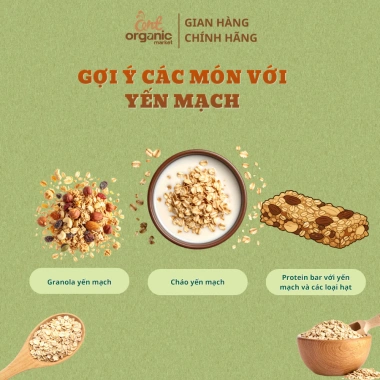 Yến Mạch Cán Dẹt Ant Organic Nguyên Cám 500g - Giàu Chất Xơ, Dinh Dưỡng Cho Bé Ăn Dặm & Giảm Cân 2 Yến Mạch Cán Dẹt Ant Organic Nguyên Cám 500g - Giàu Chất Xơ, Dinh Dưỡng Cho Bé Ăn Dặm & Giảm Cân 2