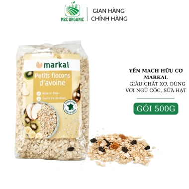 Yến mạch hữu cơ MARKAL 500g nhập khẩu Pháp - granola, ăn vặt, sữa hạt, giá ưu đãi 154.000₫