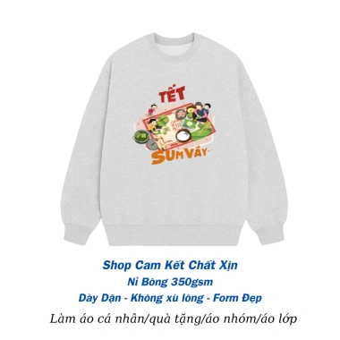 Áo Sweater Nỉ Bông Dày Dặn, Mềm Mịn - In Cảnh Tết Gia Đình Sum Vầy - Áo Tết 195k 4