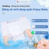 Băng Vệ Sinh Quần Enjoy Baby 50 Túi (Eo 50‑120cm) 1 Lần, Thấm Hút, Chống Tràn - 149k