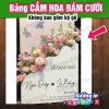 Bảng Welcome Cắm Hoa Trang Trí Tiệc Cưới Dạm Ngõ Ăn Hỏi Vu Quy Giá 129.000 VND 8