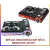 Bếp Gas Mini Namilux 2S chống cháy nổ PL-2.021PF/2.302PF/1.911PF - Giá chỉ 279.000, bảo hành 12 tháng 2