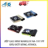 Bếp gas mini Namilux chống nổ chuẩn loại 1 - Giá chỉ 260.000₫, tiết kiệm 8