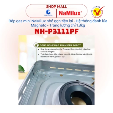 Bếp gas mini NaMilux NH-P3.111PF - Hỏa tốc, tiết kiệm, chỉ 351.000đ, hàng chính hãng