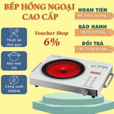 Bếp hồng ngoại Tatami 3.500W dùng mọi loại nồi, bảo hành 24 tháng, chỉ 299.000₫ 2