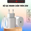 Bộ Sạc Nhanh 20W Chân Tròn Cao Cấp An Toàn Ổn Định Giá Ưu Đãi 122.500 VND