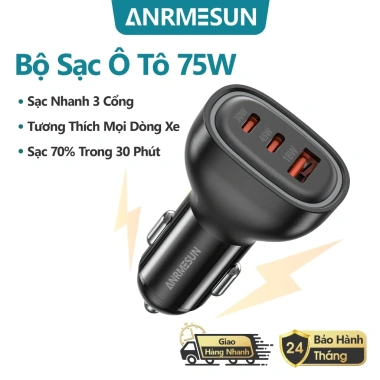 Bộ sạc ô tô 75W ANRMESUN 3 cổng USB Type-C PD QC3.0, sạc nhanh 12-24V, an toàn cho Samsung và iPhone – chỉ 67.000đ