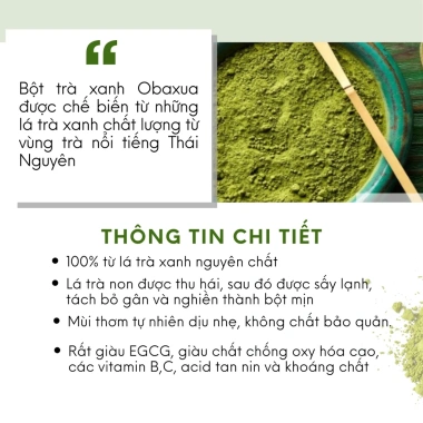Bột Trà Xanh Nguyên Chất OBAXUA – Túi 75g/250g/500g Giá giảm 26.460₫, tăng sức đề kháng 4