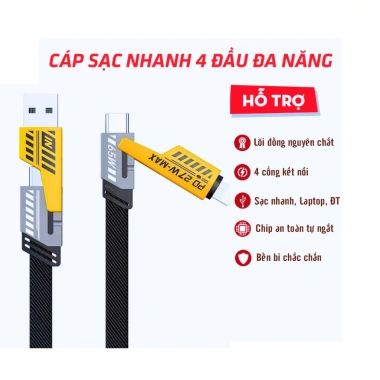 Cáp sạc nhanh đa năng 4in1 – Sạc nhanh, truyền dữ liệu, hỗ trợ mọi thiết bị, giá chỉ 59.000₫ 3 Cáp sạc nhanh đa năng 4in1 – Sạc nhanh, truyền dữ liệu, hỗ trợ mọi thiết bị, giá chỉ 59.000₫ 3