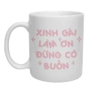 Cốc sứ xinh gái in hình cute, lời nhắn Đừng buồn – Quà tặng bạn gái, giá 55k 3