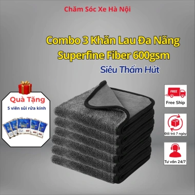 Combo 3 Khăn Lau Xe Superfine Fiber 600gsm - Hút Nước Nhanh, Mềm Mịn, Không Trầy Xước, Tặng 5 Viên Sủi Rửa Kính