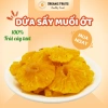 Dứa sấy muối ớt 1.200ml thơm dẻo cay mặn ngọt chua tự nhiên không phẩm màu organic 6