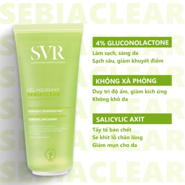 Gel rửa mặt SVR Sebiaclear 200ml không chứa xà phòng - Kiểm soát da dầu mụn, giảm bã, giá ưu đãi 359.000 VND