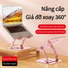 Giá đỡ laptop kim loại gấp gọn, xoay 360°, độ cao điều chỉnh, tản nhiệt 152.000₫