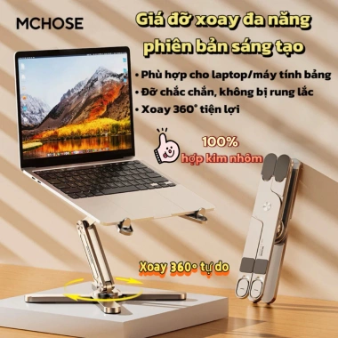 Giá đỡ Laptop MCHOSE N86 xoay 360° nhôm cao cấp, chịu lực 10kg - 639.000 VND