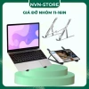 Giá đỡ laptop nhôm điều chỉnh độ cao cho điện thoại và máy tính - 64.500₫ 9