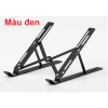 Giá đỡ laptop nhựa nhôm bền chắc 10-18 inch Giá chỉ 105.000 VNĐ 7