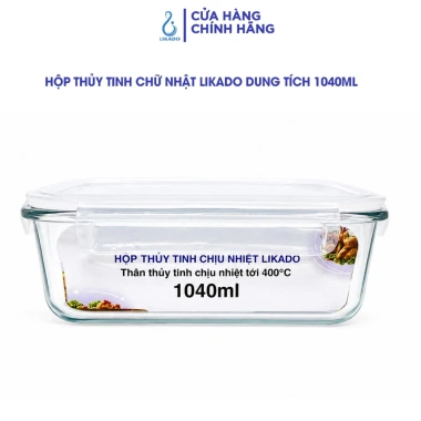 Hộp Thủy Tinh Chữ Nhật Likado Chịu Nhiệt - Nắp Đậy Kín, Dùng Lò Vi Sóng, Giá 41.000