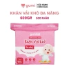 Khăn Vải Khô Đa Năng Gumi Siêu Dai Mềm Mịn Dành Cho Mẹ và Bé 300/600/900g Giá 50k 10