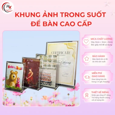 Khung ảnh Mica trong suốt đa kích thước A6-A3 - Khung bằng khen, chân ốc Inox, giảm còn 45.000₫
