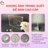 Khung ảnh Mica trong suốt đa kích thước A6-A3 - Khung bằng khen, chân ốc Inox, giảm còn 45.000₫ 5