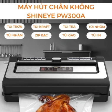 Máy Hút Chân Không ShineYe PW300A Không Kén Túi, Công Suất Lớn, An Toàn cho Doanh Nghiệp