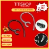 Móc tai cho tai nghe bluetooth 6mm & 8mm - Giá 9.900đ, giảm từ 12.870đ
