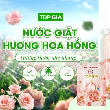 Nước Giặt Xả TopGia Hương Hoa Hồng Dịu Nhẹ - Đánh Bay Vết Bẩn, Lưu Hương 72h