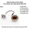 Phích Cắm Lò Xo Inox Gắn Đuôi Đèn E27: Công Tắc Linh Hoạt, An Toàn, Tiện Dụng