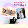 Poster A4 Dán Tường Anh Trai Say Hi - Chống Bay Màu, Trang Trí Phòng Giá 47.200₫