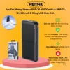 Sạc Dự Phòng Remax CCC RPP-26 20.000mAh & RPP-23 10.000mAh 2 Cổng USB 2.1A Giá 219.000đ