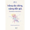 Sách Càng Dịu Dàng Càng Đắt Giá - Giá ưu đãi 72.980 VND, khám phá nhẹ nhàng