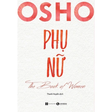 Sách OSHO Yêu Đàn Ông Phụ Nữ Ươm Mầm - Bộ Sưu Tập Giảm Giá 95.920₫