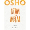 Sách OSHO Yêu Đàn Ông Phụ Nữ Ươm Mầm - Bộ Sưu Tập Giảm Giá 95.920₫ 3