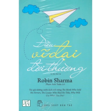 Sách Robin Sharma - Điều vĩ đại đời thường, giá ưu đãi 90.160₫, giảm 21%