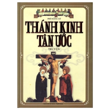 Sách Thánh Kinh Tân Ước Truyện - Giá ưu đãi 137.600đ, bản in chất lượng